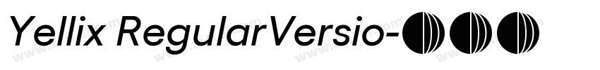 Yellix RegularVersio字体转换